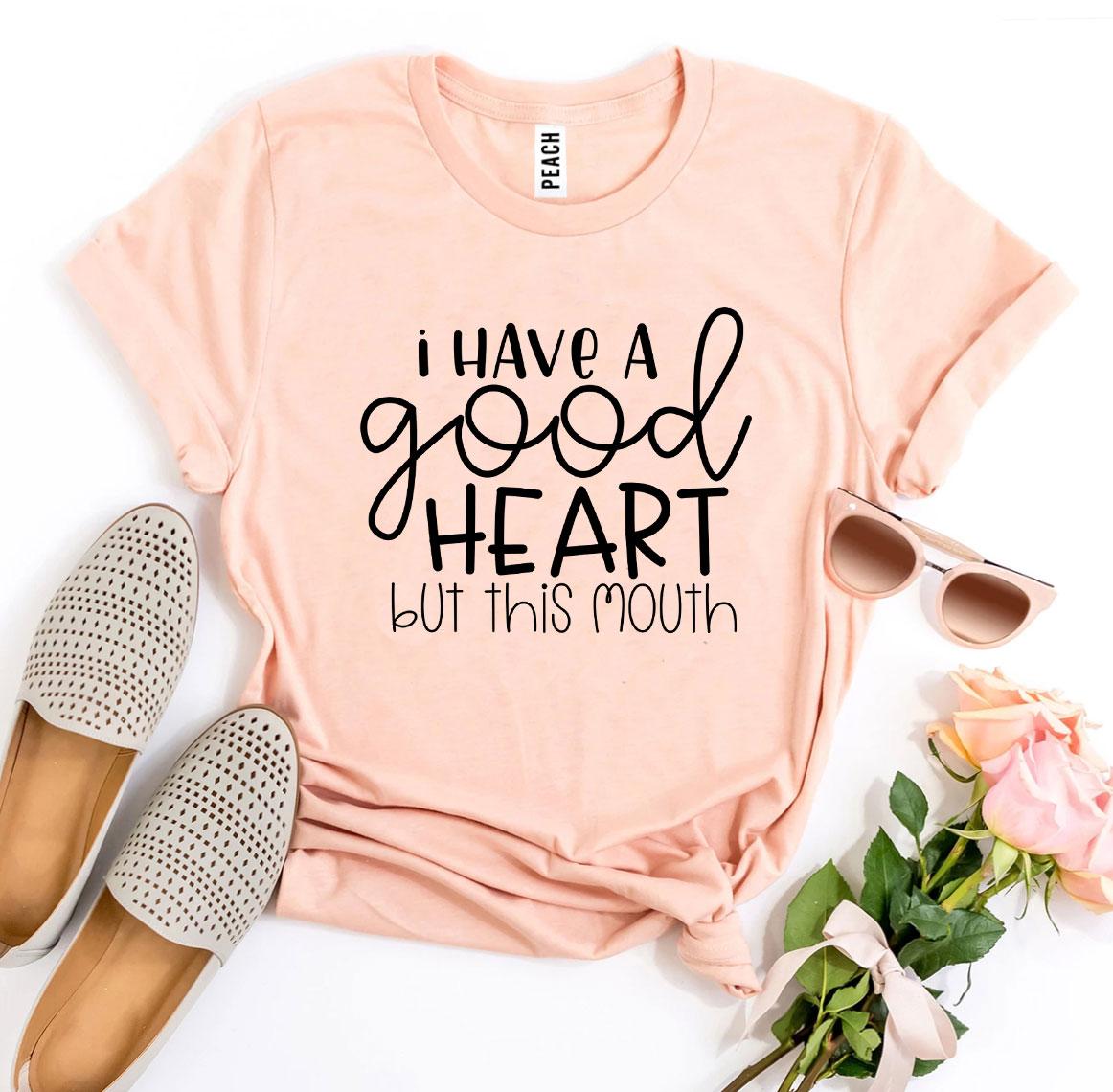 I Have a Good Heart But This Mouth" T-shirt – Soft Cotton, Comfortable Fit - NovaShop